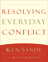 Resolving_Everyday_Conflict_Ken_Sande,_Kevin_Johnson_Z_Library.pdf